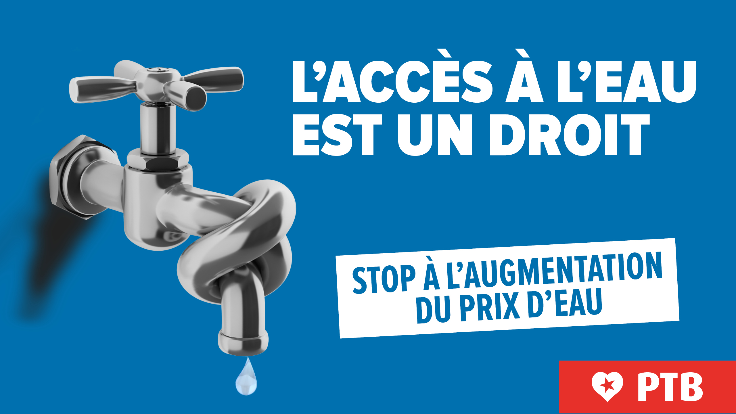 “Le prix de l'eau doit rester une décision politique” : le PTB s’oppose à cette augmentation antisociale