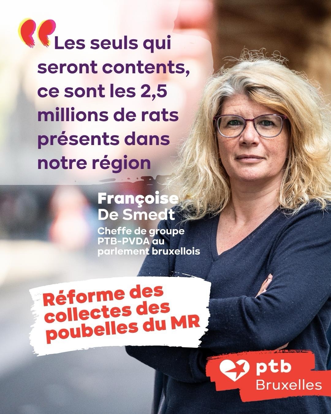 Réforme des collectes de déchets : le PTB annonce une catastrophe pour la propreté à Bruxelles